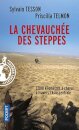 La chevauchee des steppes