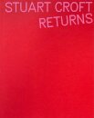 Stuart Croft Returns