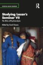 Studying Lacan’s Seminar VII