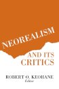 Neorealism and Its Critics