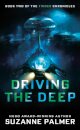 Driving the Deep