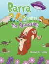 Barra the Squirrel and the Spaceship