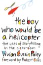 The Boy Who Would Be a Helicopter