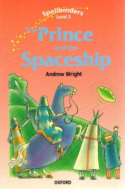 Spellbinders: The Prince and the Spaceship