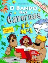 O Bando das Cavernas 14: Fã N.º 1