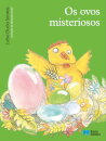 Os Ovos Misteriosos