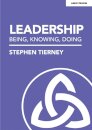 Leadership: Being, Knowing, Doing