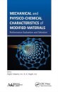 Mechanical and Physico-Chemical Characteristics of Modified Materials