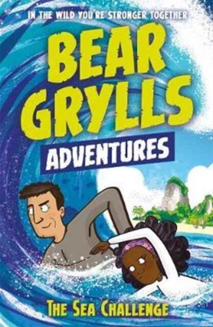 A Bear Grylls Adventure 4: Sea Challenge