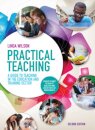 Practical Teaching: A Guide to Teaching in the Education and Training Sector
