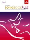 The ABRSM Songbook Plus, Grade 3