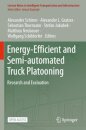 Energy-Efficient and Semi-automated Truck Platooning