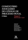 Comentário Judiciário Do Código De Processo Penal Tomo V - 2ª Edição