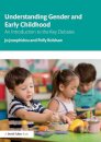 Understanding Gender and Early Childhood