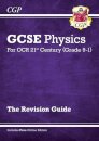 GCSE Physics: OCR 21st Century Revision Guide (with Online Edition)
