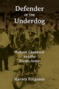 Defender of the Underdog