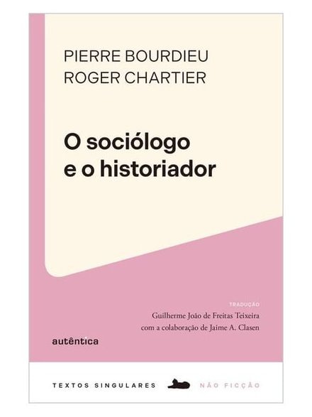 O Sociólogo E O Historiador