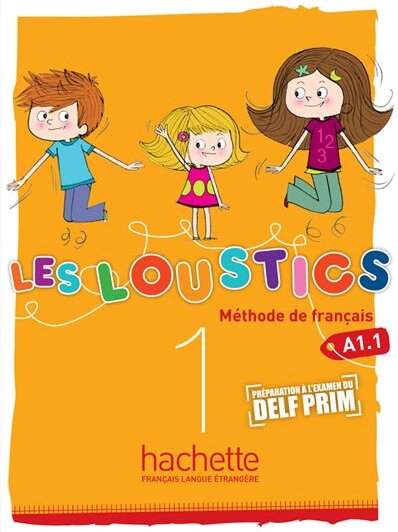 Les Loustics 1 Livre de l'élève