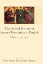 The Oxford History of Literary Translation in English: