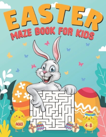 Easter Maze Book for Kids Ages 4-8