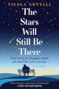 The Stars Will Still Be There