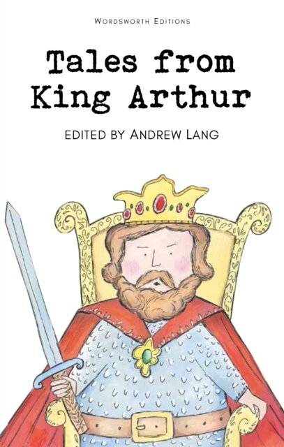 Tales From King Arthur