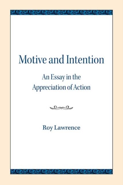 Motive and Intention