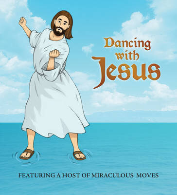 Dancing With Jesus