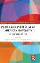 Power and Protest at an American University