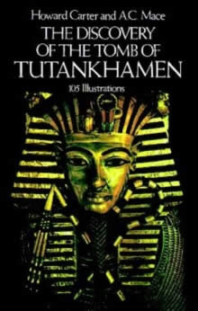 The Discovery Of The Tomb Of Tutankhamen