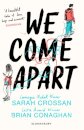 We Come Apart