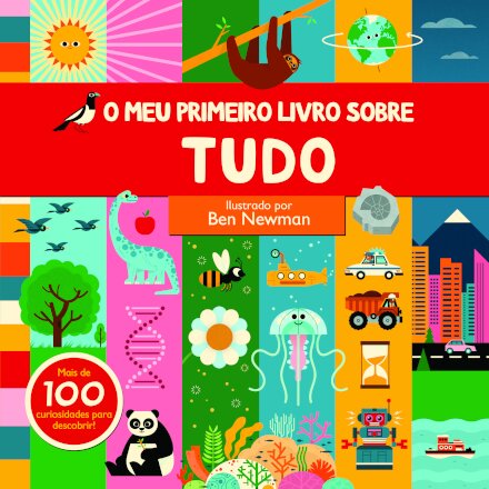 O Meu Primeiro Livro Sobre Tudo