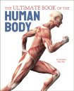 The Ultimate Book of the Human Body