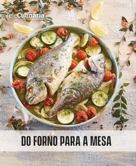 Do Forno Para A Mesa
