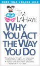 Why You Act the Way You Do