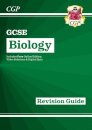 GCSE Biology Revision Guide includes Online Edition, Videos & Quizzes