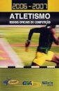 Atletismo - Regras De Competição. 2006/2007