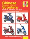 Chinese, Taiwanese & Korean Scooters 50cc, 125cc & 150cc (04-14) Haynes Repair Manual