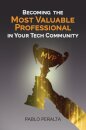 Becoming the Most Valuable Professional in Your Tech Community