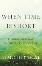 When Time Is Short