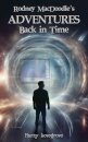 Rodney MacDoodle's Adventures Back in Time
