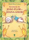 Aventuras De João-Flor E Joana-Amor