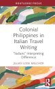 Colonial Philippines in Italian Travel Writing