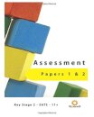 ASSESSMENT PAPERS ONE AND TWO