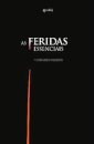As Feridas Essenciais